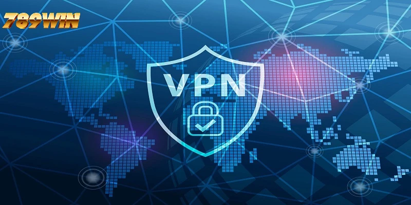 Cách vào nhà cái 789WIN dùng VPN Cách vào nhà cái 789WIN dùng VPN
