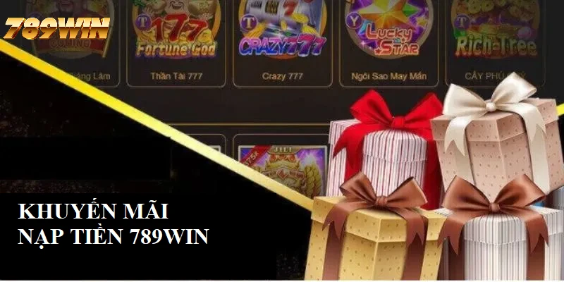 Khuyến mãi hấp dẫn khi thực hiện nạp tiền 789WIN Khuyến mãi hấp dẫn khi thực hiện nạp tiền 789WIN